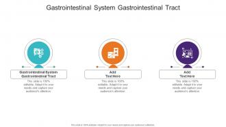 Gastrointestinal System Gastrointestinal Tract In Powerpoint And Google Slides Cpb