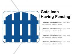 Gate icon having fencing