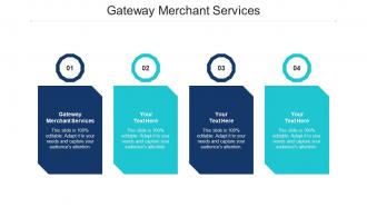 Gateway Merchant Services Ppt Powerpoint Presentation Summary Influencers Cpb