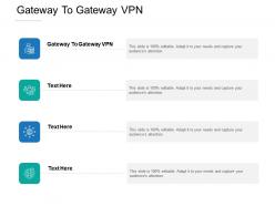 Gateway to gateway vpn ppt powerpoint presentation infographics show cpb