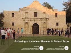 Gathering at the alamo museum in state of texas