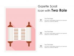 Gazette scroll icon with two role