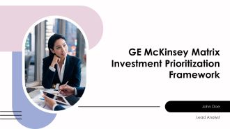 GE Mckinsey Matrix Investment Prioritization Framework PPT Summary AT