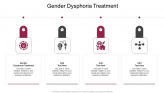 Gender Dysphoria Treatment In Powerpoint And Google Slides Cpb