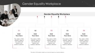Gender Equality Workplace In Powerpoint And Google Slides Cpb