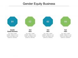 Gender equity business ppt powerpoint presentation gallery structure cpb