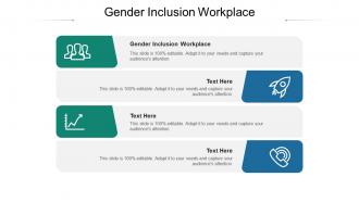 Gender inclusion workplace ppt powerpoint presentation styles model cpb