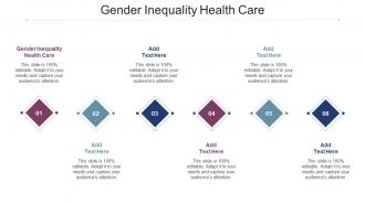 Gender Inequality Health Care In Powerpoint And Google Slides Cpb
