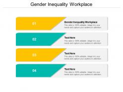 Gender inequality workplace ppt powerpoint presentation outline styles cpb