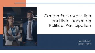 Gender Representation And Its Influence On Political Participation PPT Sample AT