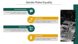 Gender Roles Equality In Powerpoint And Google Slides Cpb