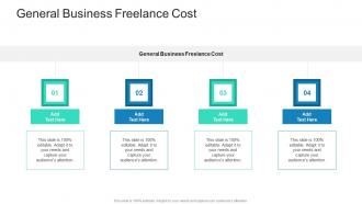 General Business Freelance Cost In Powerpoint And Google Slides Cpb