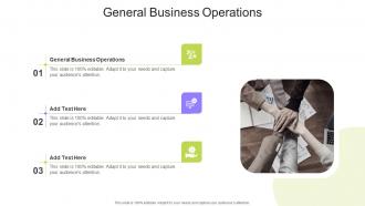 General Business Operations In Powerpoint And Google Slides Cpb