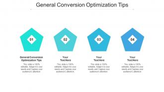General conversion optimization tips ppt powerpoint presentation model design ideas cpb