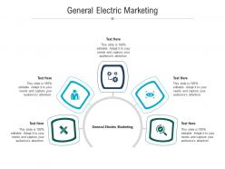 General electric marketing ppt powerpoint presentation model ideas cpb
