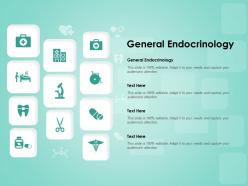 General endocrinology ppt powerpoint presentation infographic template