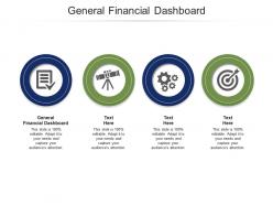 General financial dashboard ppt powerpoint presentation infographics aids cpb