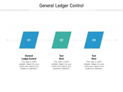 General ledger control ppt powerpoint presentation professional infographic template cpb