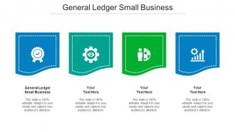 General Ledger Small Business Ppt Powerpoint Presentation Show Gallery Cpb