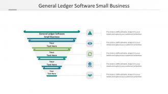General ledger software small business ppt powerpoint presentation icon outfit cpb