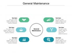 General maintenance ppt powerpoint presentation model background designs cpb