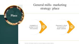 General Mills Marketing Strategy Place Convenience Food Industry Report Ppt Topics