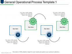 General operational process template 1 ppt infographic template graphics