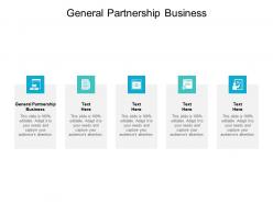 General partnership business ppt powerpoint presentation file themes cpb