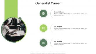Generalist Career In Powerpoint And Google Slides Cpb