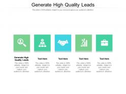 Generate high quality leads ppt powerpoint presentation styles graphics cpb