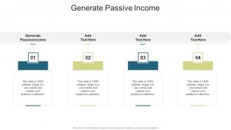 Generate Passive Income In Powerpoint And Google Slides Cpb