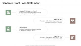 Generate Profit Loss Statement In Powerpoint And Google Slides Cpb