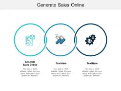 Generate sales online ppt powerpoint presentation icon layouts cpb