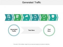 Generated traffic ppt powerpoint presentation file templates cpb
