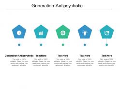 Generation antipsychotic ppt powerpoint presentation styles guidelines cpb