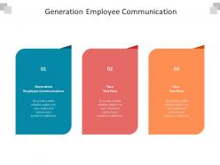 Generation employee communication ppt powerpoint presentation infographics themes cpb