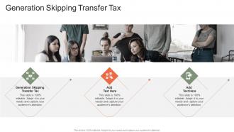 Generation Skipping Transfer Tax In Powerpoint And Google Slides Cpb