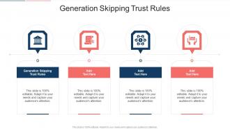 Generation Skipping Trust Rules In Powerpoint And Google Slides Cpb