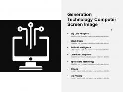 Generation technology computer screen image