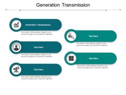 Generation transmission ppt powerpoint presentation infographic template portrait cpb