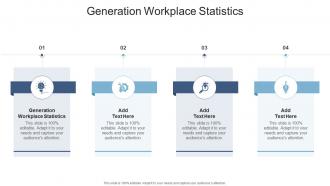 Generation Workplace Statistics In Powerpoint And Google Slides Cpb