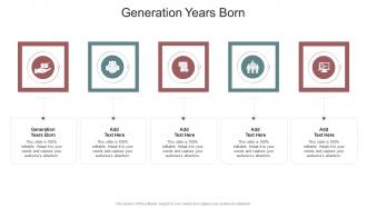 Generation Years Born In Powerpoint And Google Slides Cpb