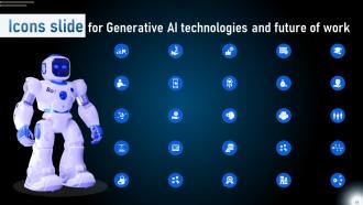Generative AI Technologies And Future Of Work Powerpoint Presentation Slides AI CD V Downloadable Visual