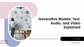Generative Models Text Audio And Video Explained PPT Slides AT