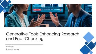 Generative Tools Enhancing Research And Fact Checking PPT Template AT