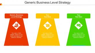 Generic Business Level Strategy Ppt Powerpoint Presentation Gallery Deck Cpb