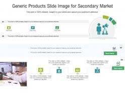 Generic products slide image for secondary market infographic template