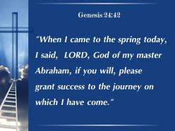 Genesis 24 42 please grant success powerpoint church sermon