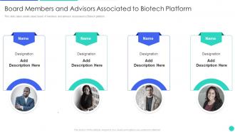 Genomics Firm Investor Funding Deck Board Members And Advisors Associated To Biotech Platform