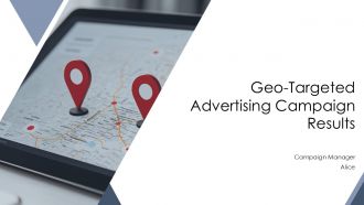 Geo Targeted Advertising Campaign Results PPT Designs AT